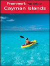 Frommer's Portable Cayman Islands (eBook): Frommer's Portable Series, Book 271